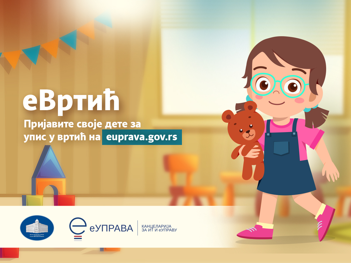 Počeli su ovogodišnji konkursi za upis dece u predškolske ustanove i ponovo je aktuelna elektronska usluga eVrtić na Portalu eUprava